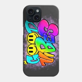 Good Vibes Graffiti Quote Phone Case