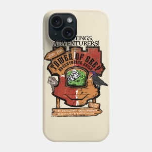 Greetings Adventurers - Tower of Grey Phone Case