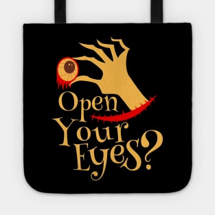 Halloween Open Your Eyes Scary Eyeball Gifts Tote