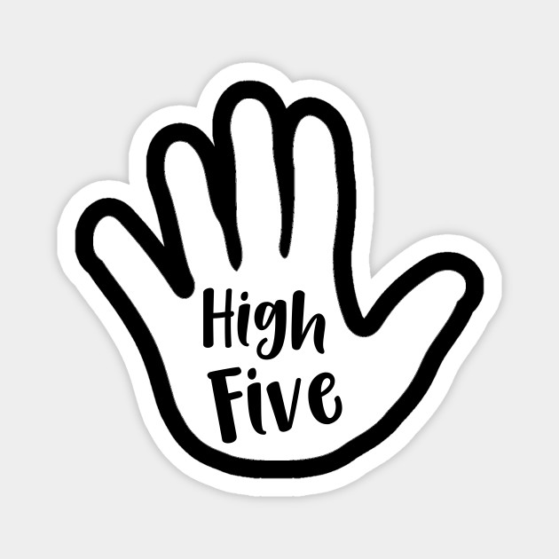 High Five High Five TeePublic