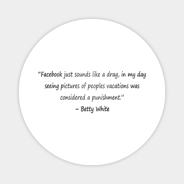Funny quotes from known people - Funny Quote - Magnet | TeePublic Funny quotes from known people - Funny Quote - Magnet | TeePublic