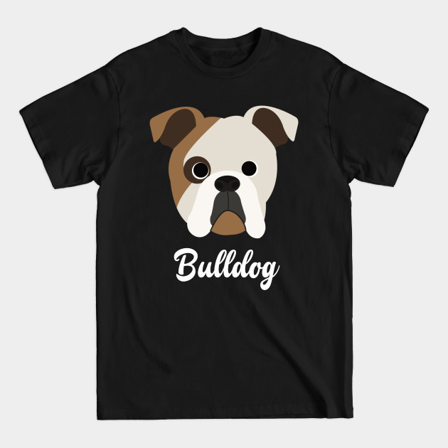 Discover Bulldog - English Bulldog - English Bulldog - T-Shirt