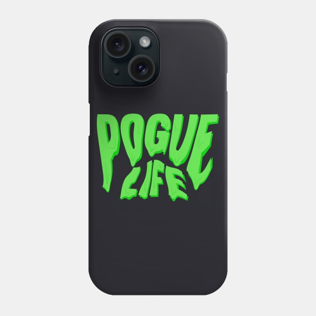 dripping pogue life neon green Phone Case by acatalepsys 