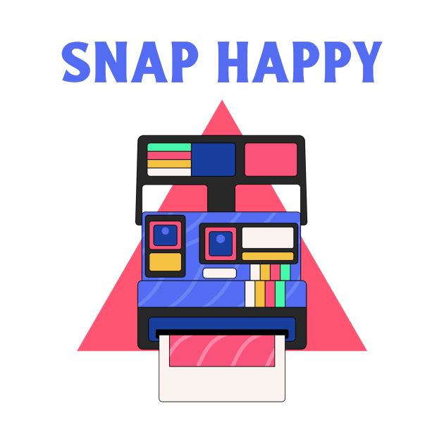 Snap Happy Camera by FreshTeeShop