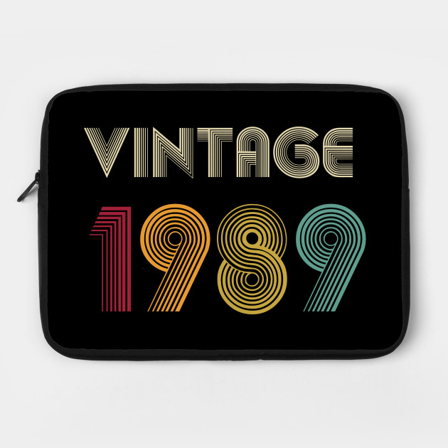 30th Birthday Gift Vintage 1989 Shirt For Women Men Women Classic Retro Color 30th Birthday Gift Ideas 1989 T Shirt Tee Gifts From Daughter 30th Birthday Gift Vintage 1989 Laptop Case Teepublic