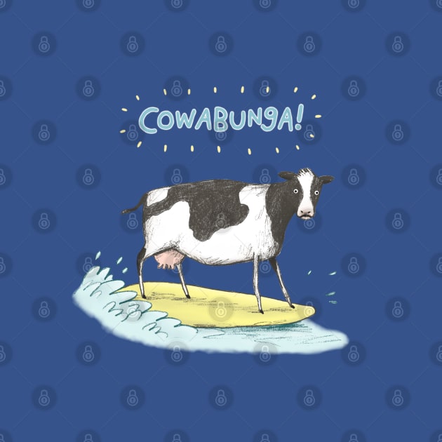 Cowabunga! by Sophie Corrigan