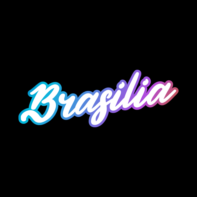 Brasilia: Brazil city name in white script font with cool bright outline by AtlasMirabilis