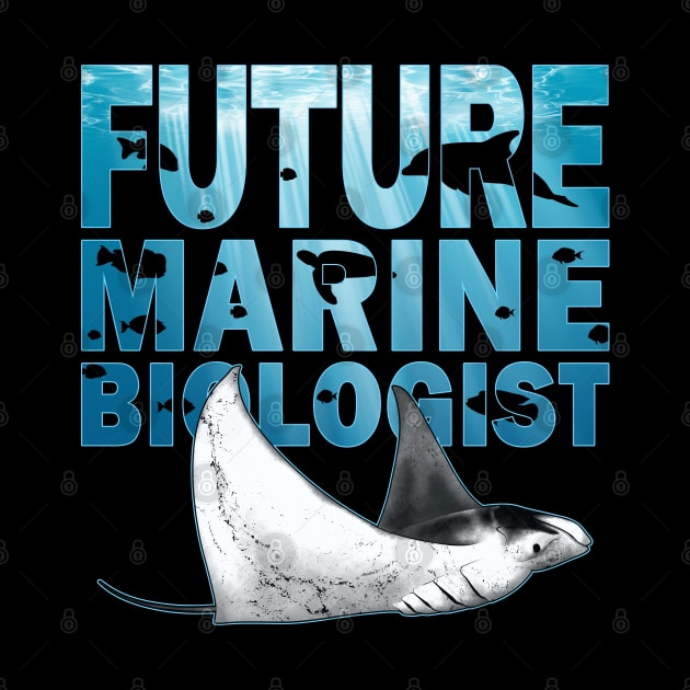 Manta Ray Future Marine Biologist by NicGrayTees