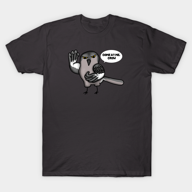 Discover Come at me, Crow (Small Design) - Mockingbird - T-Shirt