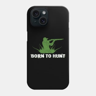 Born to hunt Phone Case