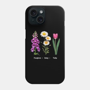 FOXGLOVE-DAISY-TULIP Phone Case