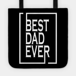 Fathers Day, Best Dad Ever Matching Gift Tote