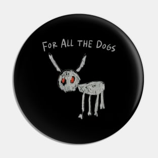 Drake For All The Dogs Pin