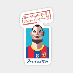 OG Ballers - The Streets series - ANDRES INIESTA Magnet