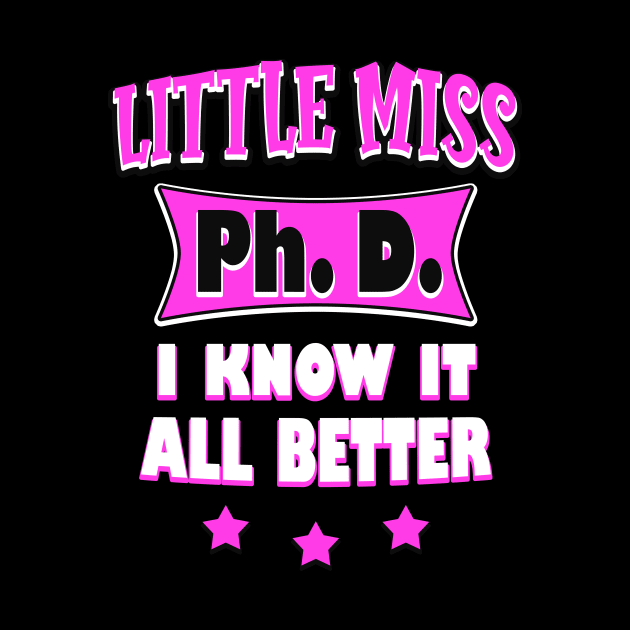 Miss Ph. D. by Foxxy Merch