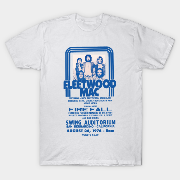 fleetwood with firefall - Fleetwood Mac - T-Shirt