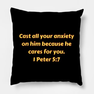 Bible Verse 1 Peter 5:7 Pillow