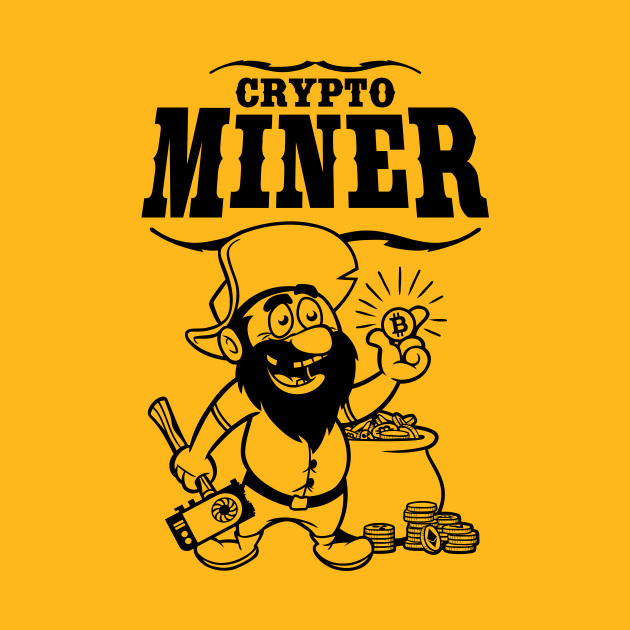 crypto miner - Bitcoin - T-Shirt | TeePublic