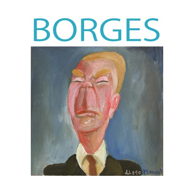 Jorge Luis Borges by diegomanuel