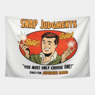 SNAP Judgments Tapestry