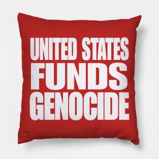 United States IS Funding Genocide - White - Back Pillow