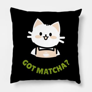 Got Matcha? Pillow