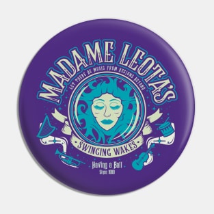 Madame Leota's Swinging Wakes Pin