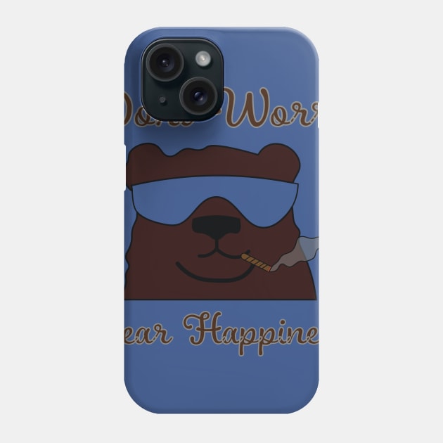 Don't Worry Be(ar) Happiness Phone Case by GetHy