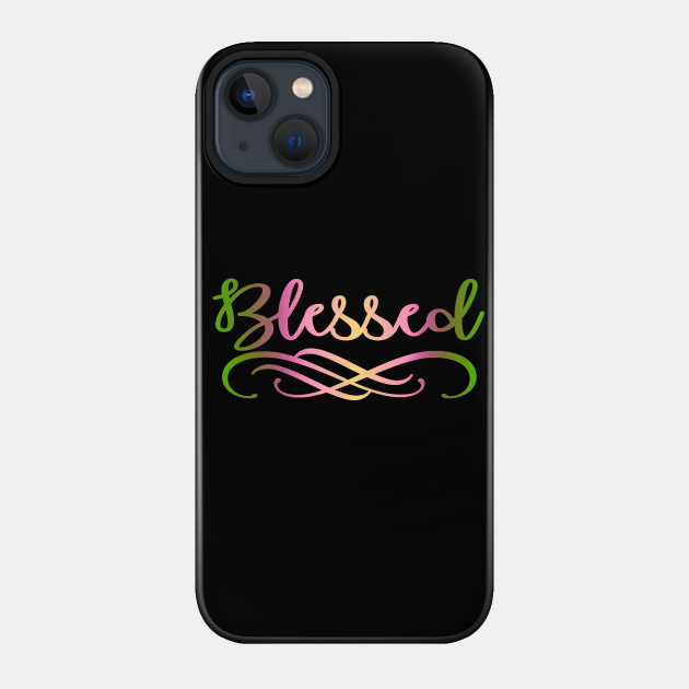 BLESSED - Christian Apparels T-Shirts Mugs Mask Store - Christian - Phone Case