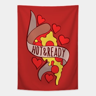 Hot & Ready pizza Tapestry