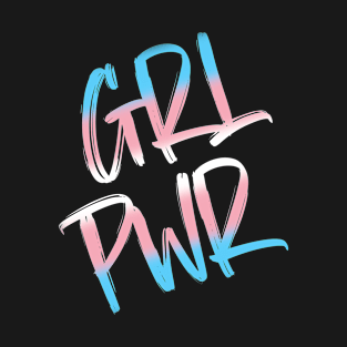 Grl Pwr T-Shirt