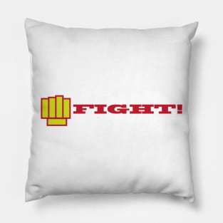 FIGHT! Pillow