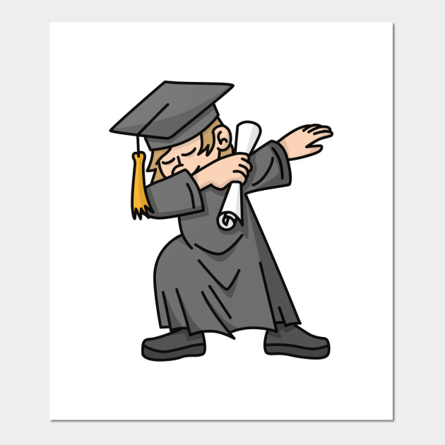 Download Boy student dab dabbing graduation school - Graduation - Posters and Art Prints | TeePublic