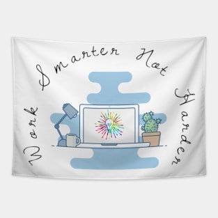 Smarter not harder Tapestry