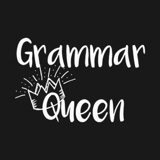 Grammar Queen T-Shirt