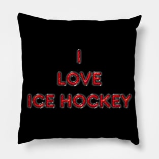 I Love Ice Hockey - Red Pillow