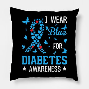 I Wear Blue For Diabetes Awareness Pillow