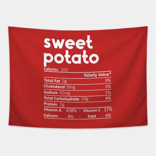 Sweet Potato Nutrition Facts Gift Funny Thanksgiving Costume Tapestry by DragonTees