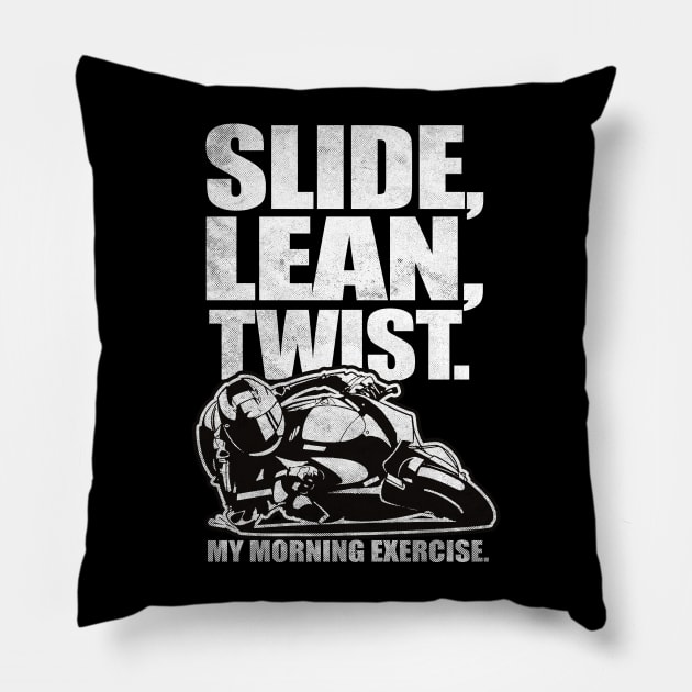 Slide, Lean, Twist. Sports Bike Pillow by Dailygrind