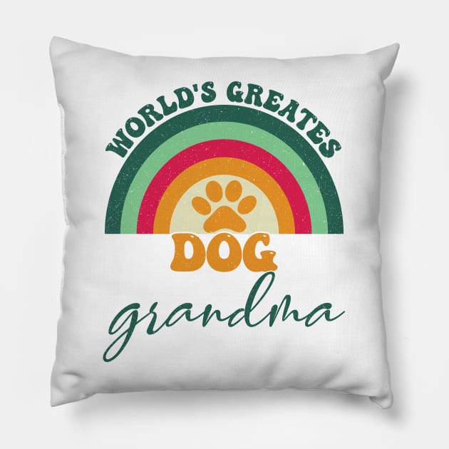 World's Greatest Dog Grandma  Cute Dog Owner Pillow by KB Badrawino