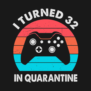 I Turned 32 In Quarantine - Retro Sunset Vintage 1988 32nd Birthday Gift T-Shirt