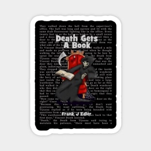 Death Gets A T-Shirt Magnet