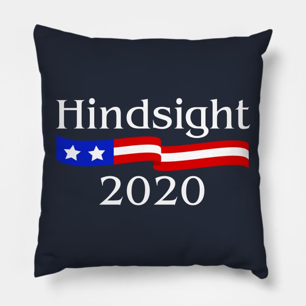 Hindsight 2020 Pillow by cedownes.design