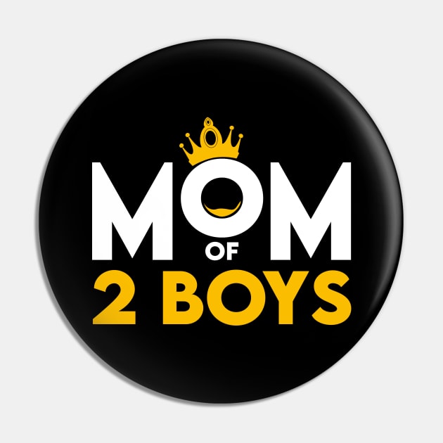 Mom Of Two Boys Pin by beelz