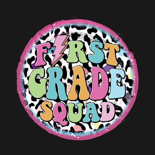 First Grade Squad T-Shirt