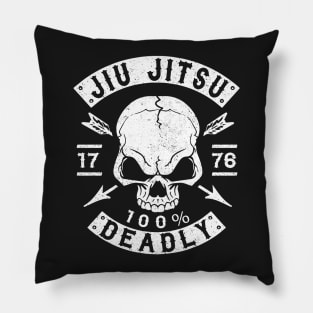 JIU JITSU - 100% DEADLY - BRAZILIAN JIU JITSU Pillow