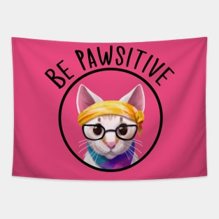 Stay Pawsitive Shirt, Be Pawsitive Shirt, Cat Positivity Shirt, Sarcastic Cat Shirt, cute paw t-shirt, Pawsitive Catitude, Funny Cat Lady Gift, Cat Mom Shirt Gift, Nerd Cat Shirt, Funny Nerdy Cat, Cute Nerd Cat Shirt, Cute Nerd Shirt, Cat Owner Gift Tee Tapestry