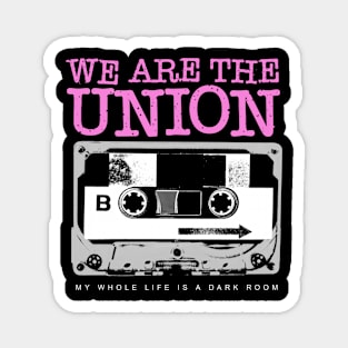 We Are The Union Music Magnet