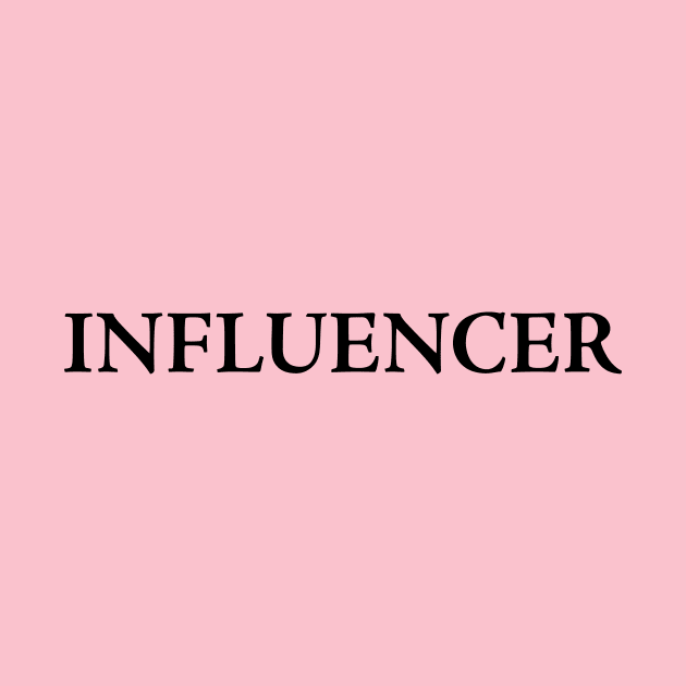 INFLUENCER by TheCosmicTradingPost