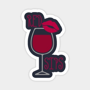 Red Lips & Wine Sips Magnet